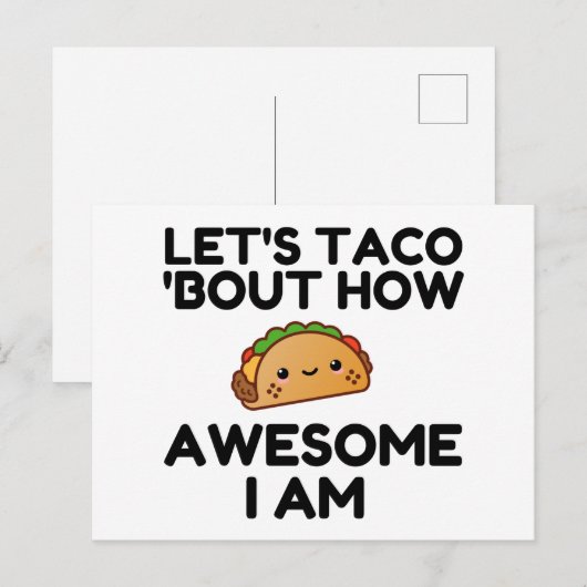 Lass uns Taco 'Bout Postkarte (Vorne/Hinten)