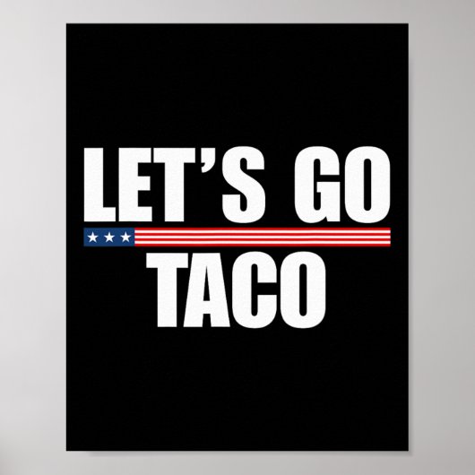 Lass uns Taco Funny immer Hühner ausgehen 2 Poster (Vorne)