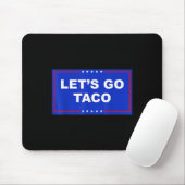 Lass uns Taco lustig gehen Mousepad (Mit Mouse)