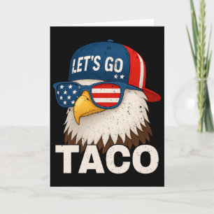 Lass uns Taco Lustig Trump immer aufgeben 32 Karte