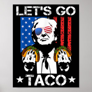 Lass uns Taco Shirt Funny Slogan gehen Taco 6 Poster