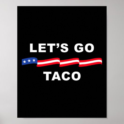 Lass uns Taco Shirt gehen Taco 4 Poster (Vorne)