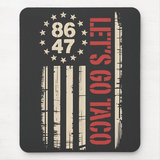 Lass uns TACO Trump immer ausgehen Mousepad (Vorne)