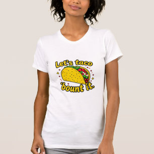 Lass uns tako darüber reden T-Shirt