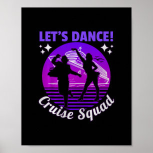 Lass uns Tanzen Kreuzfahrt Squad – Spaß Kreuzfahrt Poster