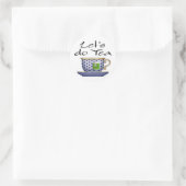 Lass uns Tee machen - 01 Runder Aufkleber (Tasche)