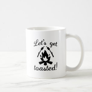 Lass uns Toasted machen Kaffeetasse