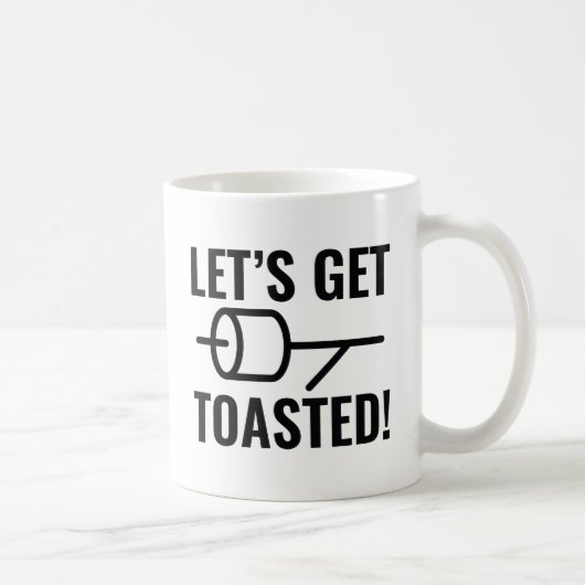 Lass uns Toasted machen Kaffeetasse (Rechts)