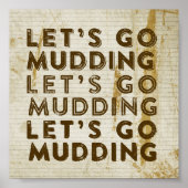 Lass uns zum Mudding gehen Poster (Vorne)