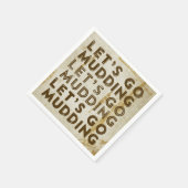 Lass uns zum Mudding gehen Serviette (Ecke)