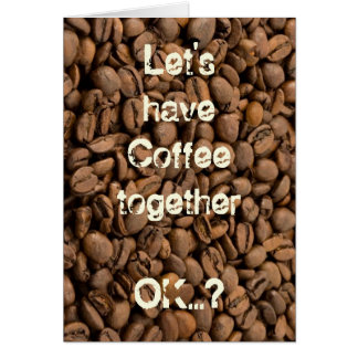Lass uns zusammen Kaffee trinken