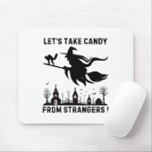 Lass von Fremden Candy Mousepad (Mit Mouse)