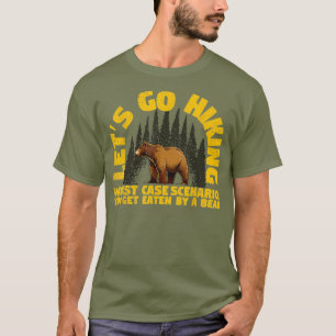 Lass Wandern schlimmstes Szenario Ein Bär isst T-Shirt
