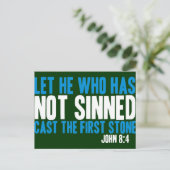 Lass, wer nicht gesehen hat, den ersten Stein gego Postkarte (Stehend Vorderseite)