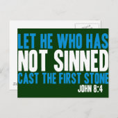 Lass, wer nicht gesehen hat, den ersten Stein gego Postkarte (Vorne/Hinten)