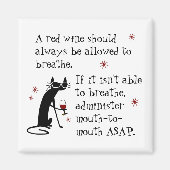 Lass Wine Breathe oder Mouth-to-Mouth Funny Magnet (Vorne)