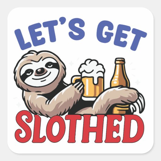 Lass wird locker quadratischer aufkleber (Vorderseite)