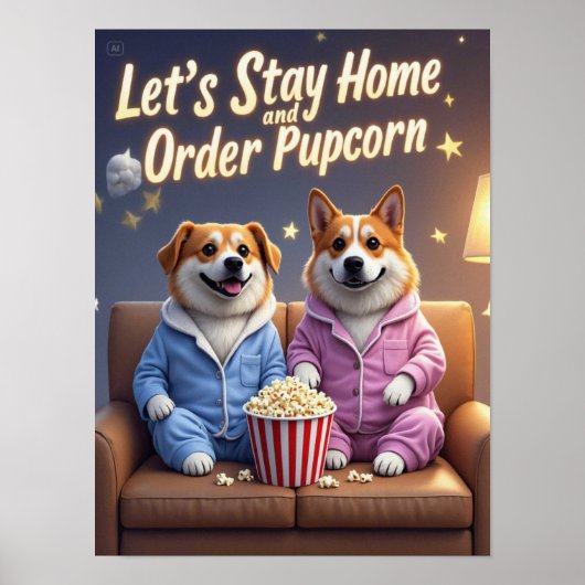 Lass-Zuhause und bestellen Pupcorn-Kartoonhunde Bl Poster (Vorne)