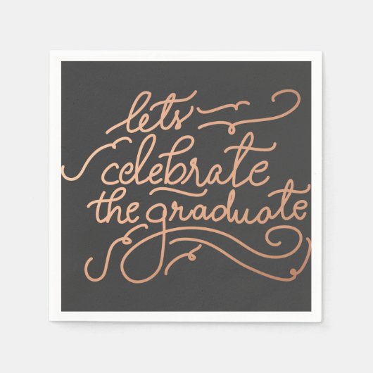 Lasse Celebrate The Graduate Rose Gold Script Serviette (Vorderseite)