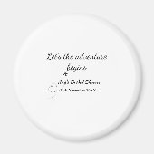 lasse das Abenteuer beginnt Brautparty hinzufügen Magnet (Vorne)