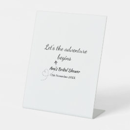 lasse das Abenteuer beginnt Brautparty hinzufügen  Sockelschild