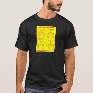 LASSE DAS EINFACH MACHEN T-Shirt