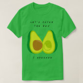 Lasse den Bus I Avocado Obst und Gemüse P T-Shirt (Design vorne)