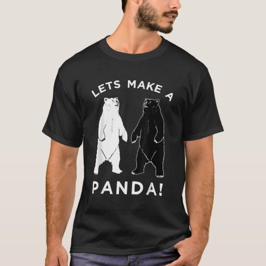 Lasse einen Panda-Bär machen T-Shirt (Vorderseite)