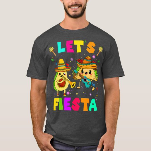 Lasse Fiesta Avocado und Tacos Cinco de Mayo T-Shirt (Vorderseite)