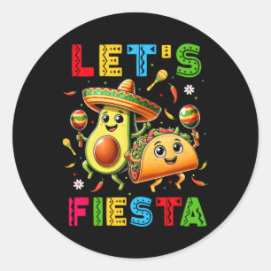 Lasse Fiesta Taco Avocado Funny Cinco De Mayo Mexi Runder Aufkleber