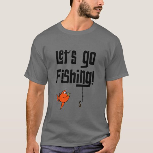 Lasse Fischen gehen! T-Shirt (Vorderseite)