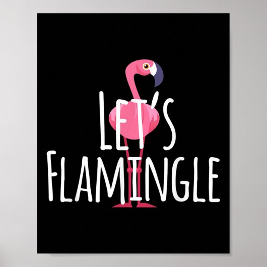 Lasse Flamingle Quote - Niedlich Flamingo Graphic Poster (Vorne)