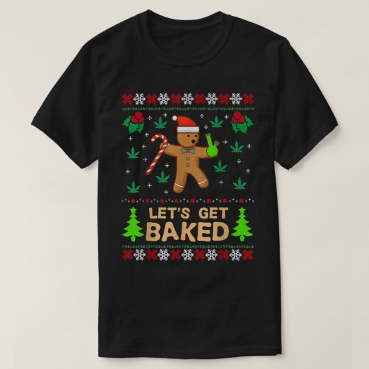 Lasse gebackenes Keks Weed Xmas Ugly Weihnachten t T-Shirt (Design vorne)
