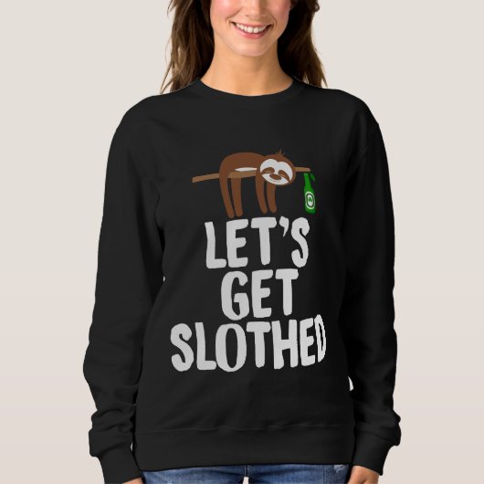Lasse Get Slothed 78 Sweatshirt (Vorderseite)