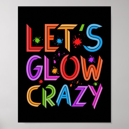 Lasse Glow Crazy Party Retro Neon 80er Rave Farbe Poster (Vorne)