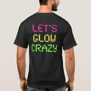 Lasse Glow Crazy T-Shirt Glow Party 80er Themed Re
