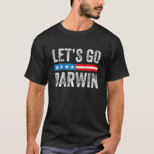 Lasse Go Darwin T-Shirt Funny Trendy Sarcastic Let