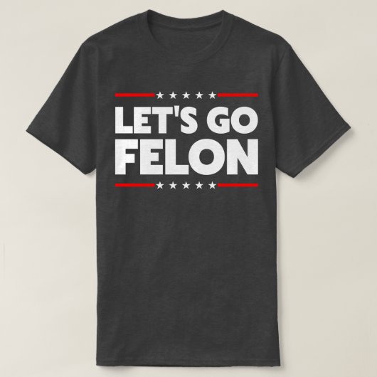 Lasse Go Felon T-Shirt (Design vorne)