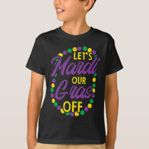 Lasse Mardi Gras Off Beads Pun Funny Carnival Drin T-Shirt