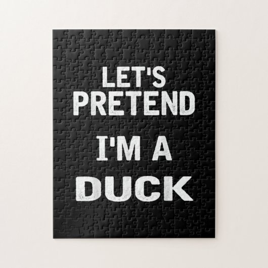 Lasse so tun, als wäre ich ein Duck Funny Hallowee Puzzle (Vertikal)