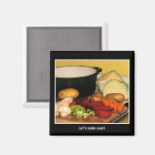 Lasse Soup machen Magnet (Vorderseite/Rückseite)