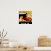 Lasse Suppe machen! Poster (Küche)