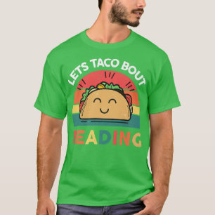 Lasse Taco Bout Buch Lover Librarian Science T-Shirt