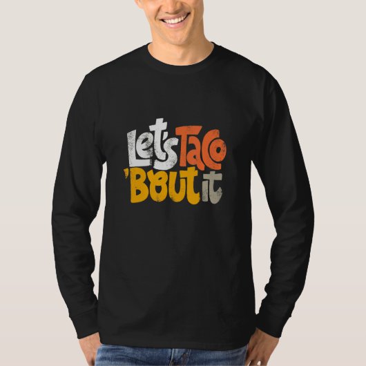Lasse Taco Bout It T-Shirt (Vorderseite)