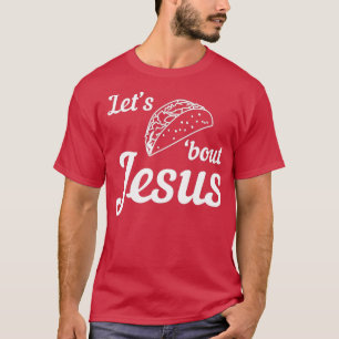 Lasse Taco über Jesus 1 T-Shirt