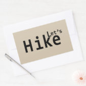 lasse Wandern motivierend Redewendungen für Wander Rechteckiger Aufkleber (Umschlag)