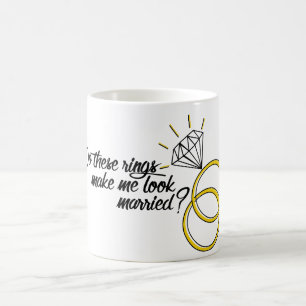 Lassen diese Ringe mich verheiratet schauen? BRAUT Kaffeetasse