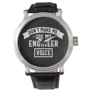 lassen mich meine Ingenieurstimme nicht benutzen Armbanduhr