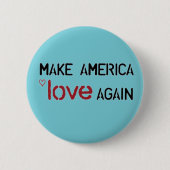 Lassen Sie Amerika-Liebe wieder knöpfen Button (Vorderseite)