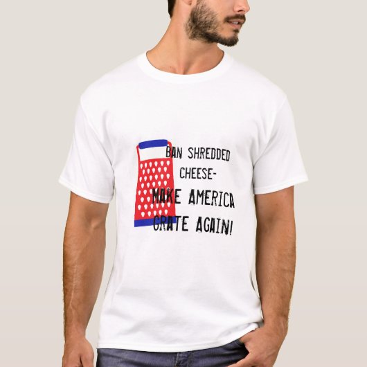 Lassen Sie Amerika lustigen Spaß Käse Trumpfes T-Shirt (Vorderseite)